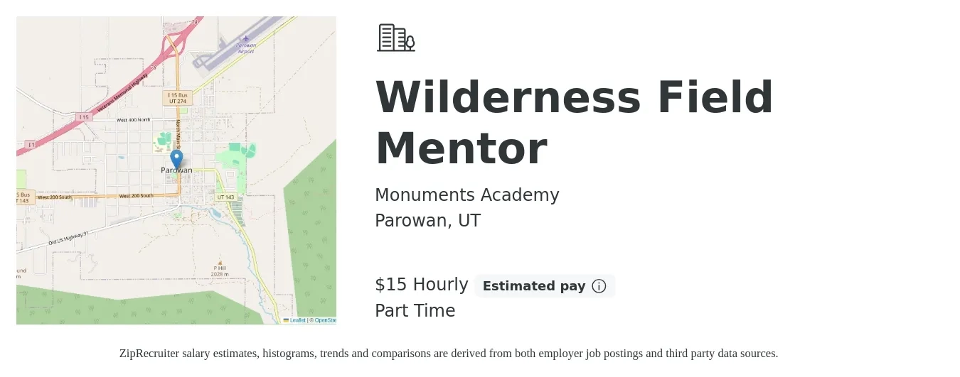 Monuments Academy job posting for a Wilderness Field Mentor in Parowan, UT with a salary of $16 Hourly with a map of Parowan location.
