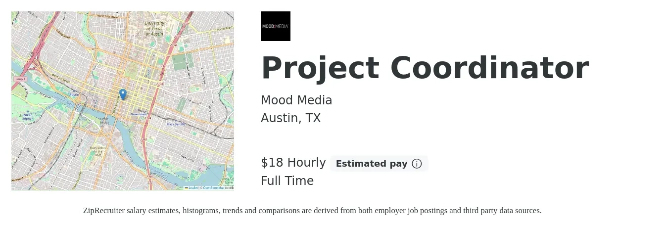 Mood Media job posting for a Project Coordinator in Austin, TX with a salary of $19 to $20 Hourly with a map of Austin location.