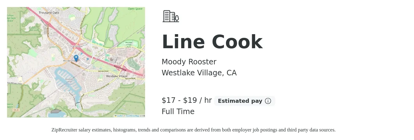 Moody Rooster job posting for a Line Cook in Westlake Village, CA with a salary of $18 to $20 Hourly with a map of Westlake Village location.