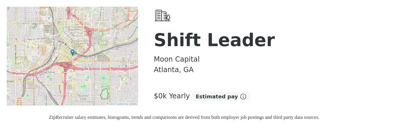 Moon Capital job posting for a Shift Leader in Atlanta, GA with a salary of $14 to $15 Yearly with a map of Atlanta location.