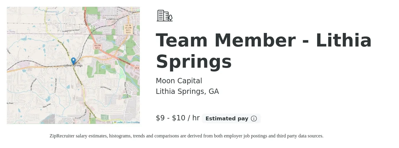 Moon Capital job posting for a Team Member - Lithia Springs in Lithia Springs, GA with a salary of $10 to $11 Hourly with a map of Lithia Springs location.