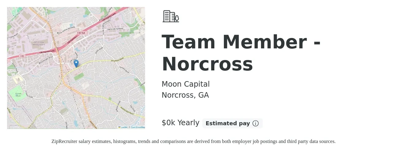 Moon Capital job posting for a Team Member - Norcross in Norcross, GA with a salary of $10 to $11 Yearly with a map of Norcross location.
