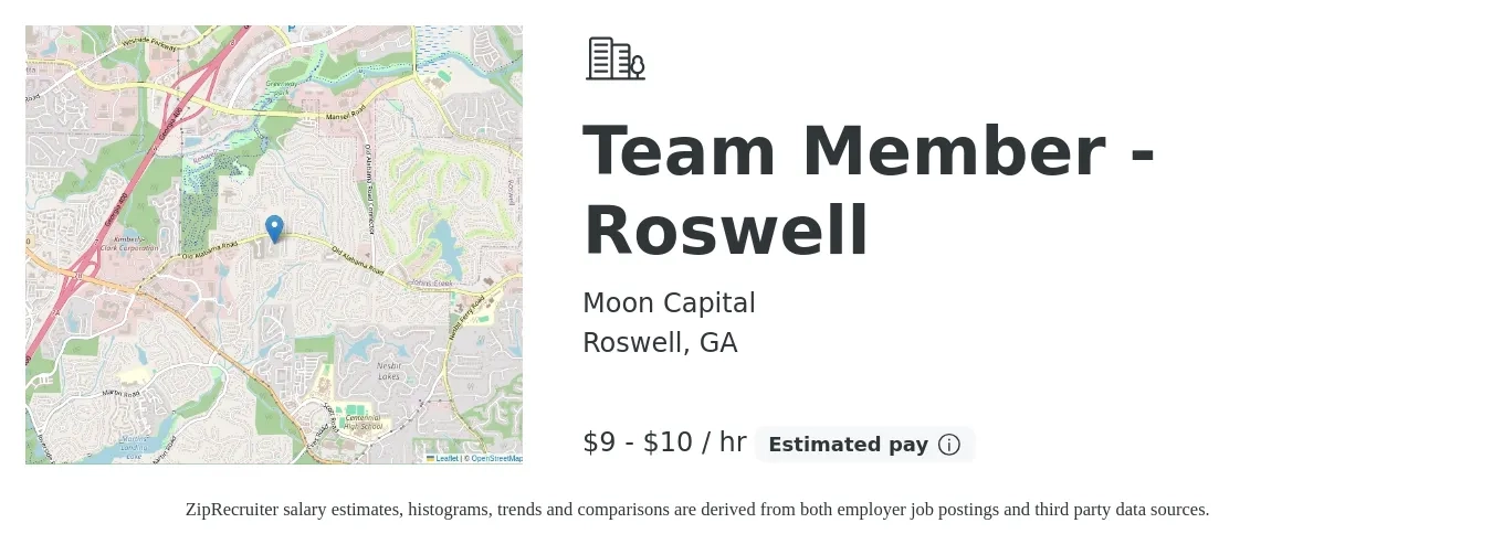 Moon Capital job posting for a Team Member - Roswell in Roswell, GA with a salary of $10 to $11 Hourly with a map of Roswell location.