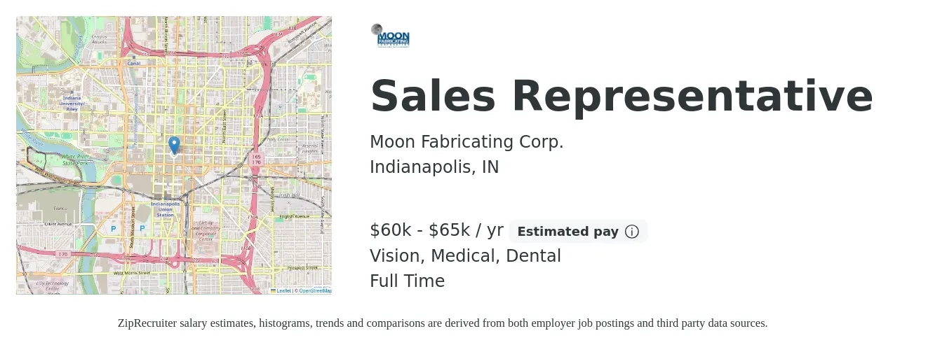 Moon Fabricating Corp. job posting for a Sales Representative in Indianapolis, IN with a salary of $60,000 to $65,000 Yearly and benefits including dental, life_insurance, medical, retirement, and vision with a map of Indianapolis location.