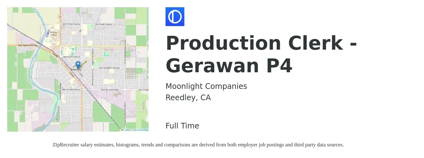 Moonlight Companies job posting for a Production Clerk - Gerawan P4 in Reedley, CA with a salary of $18 Hourly with a map of Reedley location.
