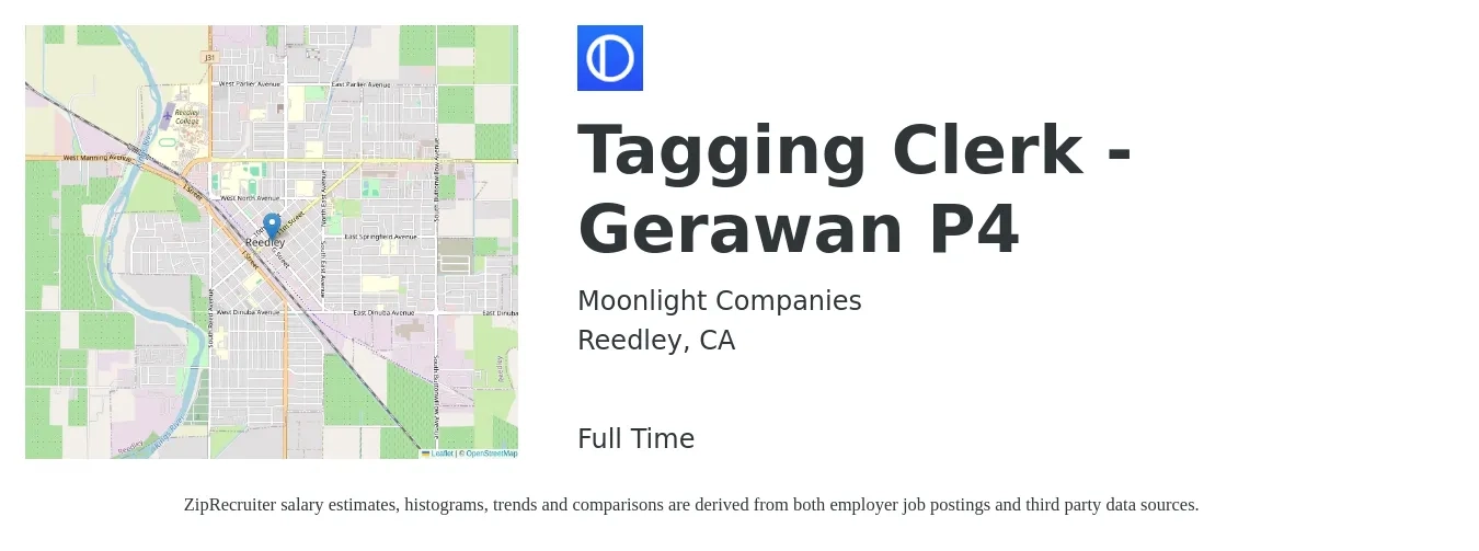 Moonlight Companies job posting for a Tagging Clerk - Gerawan P4 in Reedley, CA with a salary of $16 to $18 Hourly with a map of Reedley location.