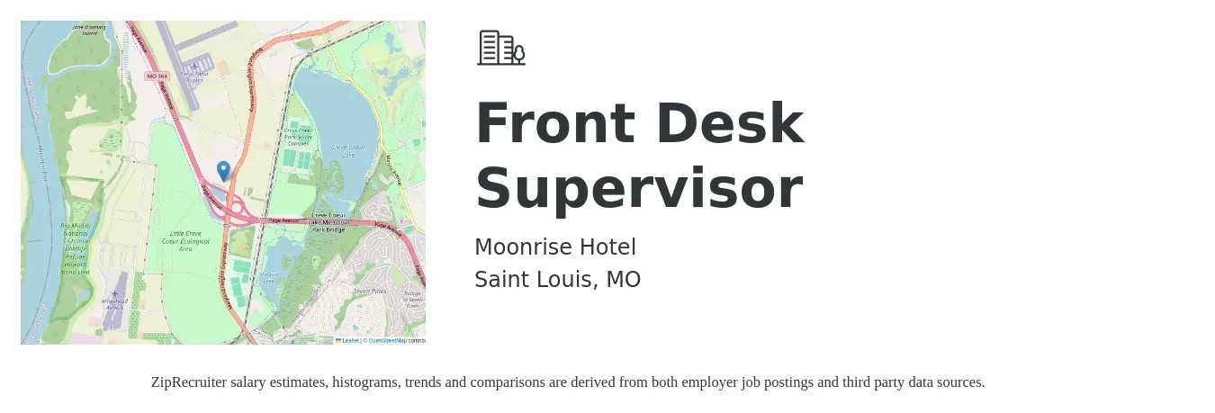 Moonrise Hotel job posting for a Front Desk Supervisor in Saint Louis, MO with a salary of $16 to $22 Hourly with a map of Saint Louis location.