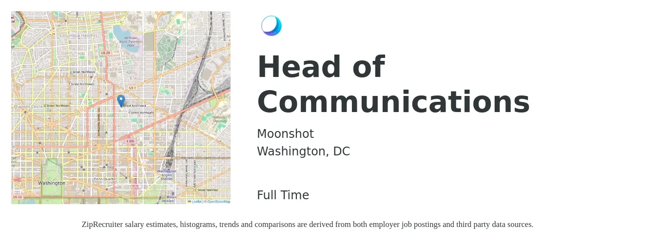 Moonshot job posting for a Head of Communications in Washington, DC with a salary of $100,000 Yearly with a map of Washington location.