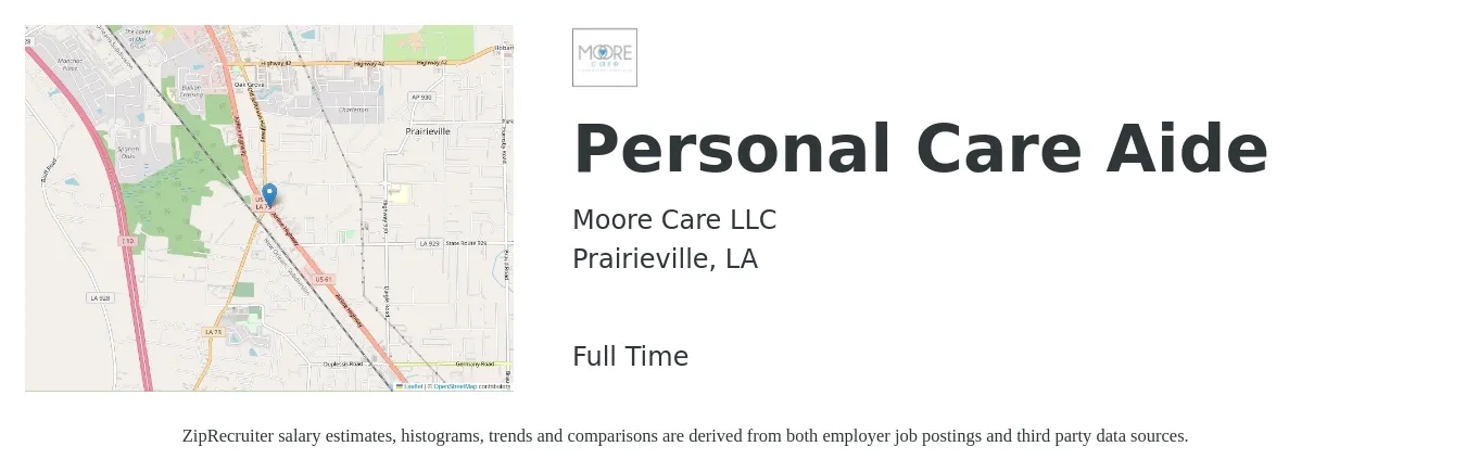 Moore Care LLC job posting for a Personal Care Aide in Prairieville, LA with a salary of $12 to $16 Hourly with a map of Prairieville location.