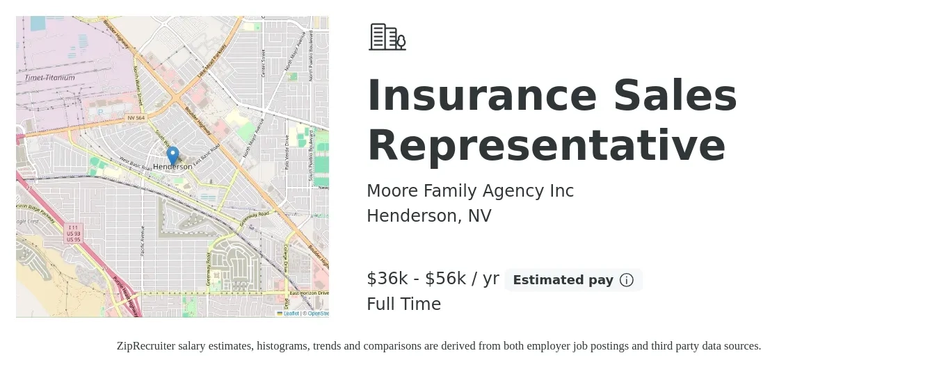 Moore Family Agency Inc job posting for a Insurance Sales Representative in Henderson, NV with a salary of $36,000 to $56,000 Yearly with a map of Henderson location.