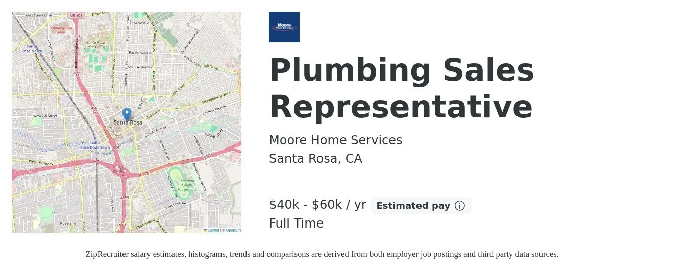 Moore Home Services job posting for a Plumbing Sales Representative in Santa Rosa, CA with a salary of $40,000 to $60,000 Yearly with a map of Santa Rosa location.
