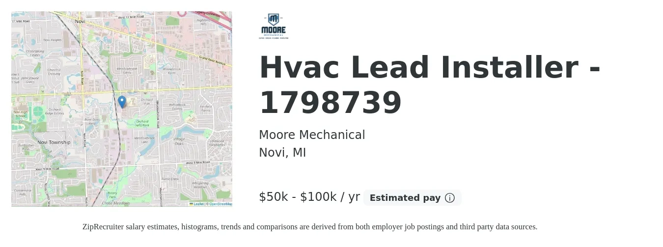 Moore Mechanical job posting for a Hvac Lead Installer - 1798739 in Novi, MI with a salary of $50,000 to $100,000 Yearly with a map of Novi location.