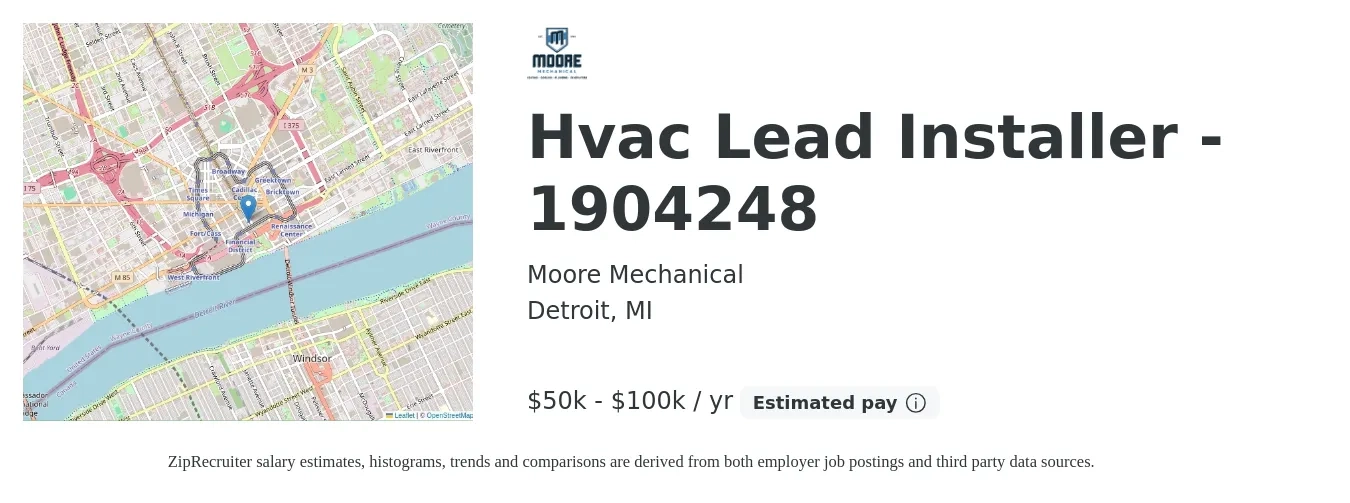 Moore Mechanical job posting for a Hvac Lead Installer - 1904248 in Detroit, MI with a salary of $50,000 to $100,000 Yearly with a map of Detroit location.