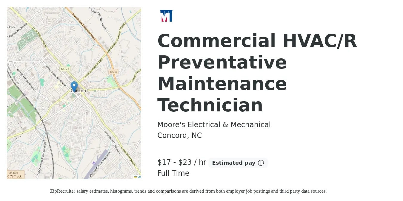 Moore's Electrical & Mechanical job posting for a Commercial HVAC/R Preventative Maintenance Technician in Concord, NC with a salary of $18 to $24 Hourly with a map of Concord location.