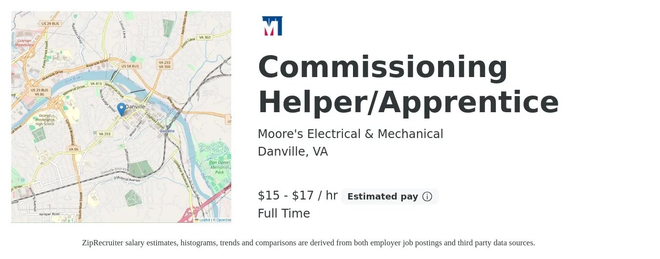 Moore's Electrical & Mechanical job posting for a Commissioning Helper/Apprentice in Danville, VA with a salary of $16 to $18 Hourly with a map of Danville location.