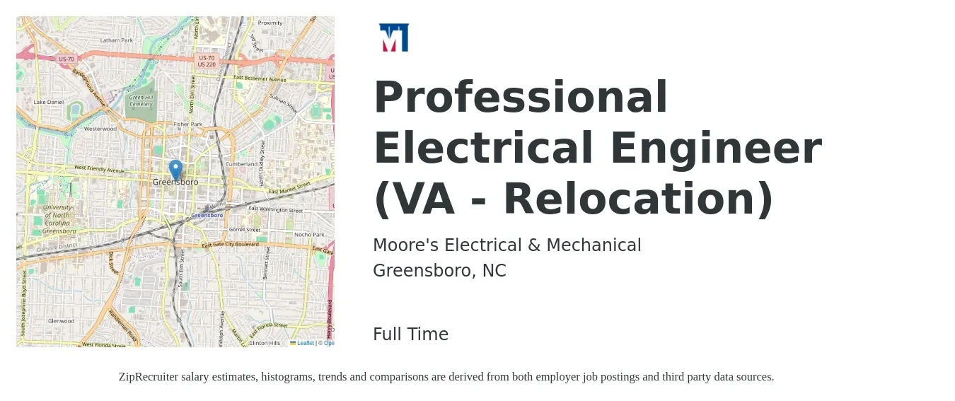 Moore's Electrical & Mechanical job posting for a Professional Electrical Engineer (VA - Relocation) in Greensboro, NC with a salary of $105,000 to $135,000 Yearly with a map of Greensboro location.