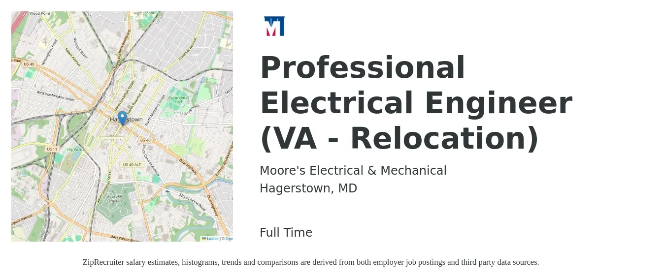 Moore's Electrical & Mechanical job posting for a Professional Electrical Engineer (VA - Relocation) in Hagerstown, MD with a salary of $105,000 to $135,000 Yearly with a map of Hagerstown location.