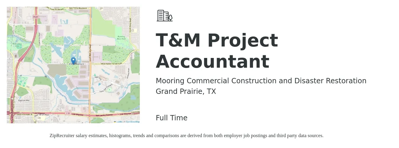 Mooring Commercial Construction and Disaster Restoration job posting for a T&M Project Accountant in Grand Prairie, TX with a salary of $57,800 to $75,800 Yearly with a map of Grand Prairie location.