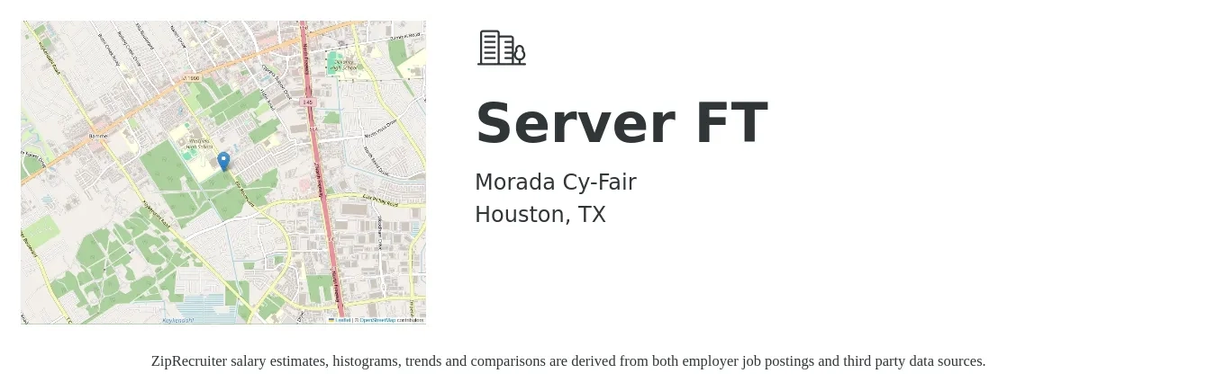 Morada Cy-Fair job posting for a Server FT in Houston, TX with a salary of $10 to $17 Hourly with a map of Houston location.