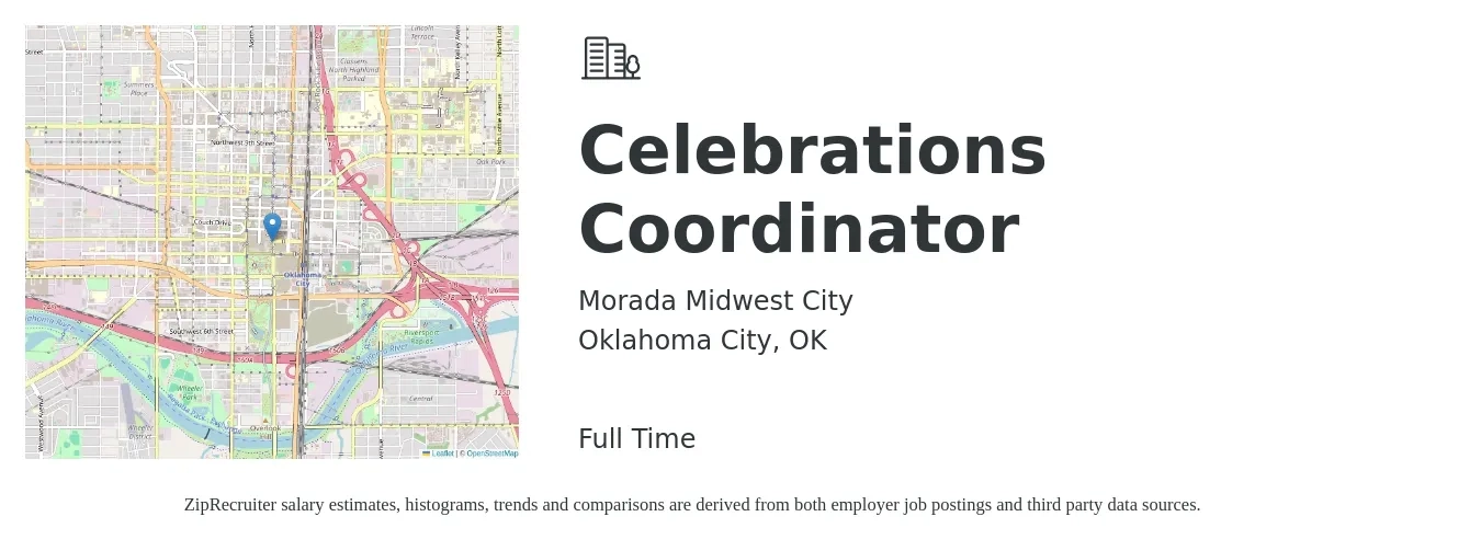 Morada Midwest City job posting for a Celebrations Coordinator in Oklahoma City, OK with a salary of $45,100 to $76,200 Yearly with a map of Oklahoma City location.