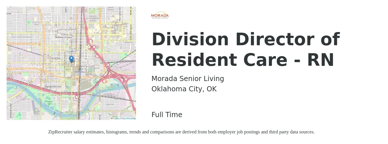 Morada Senior Living job posting for a Division Director of Resident Care - RN in Oklahoma City, OK with a salary of $46,400 to $110,500 Yearly with a map of Oklahoma City location.