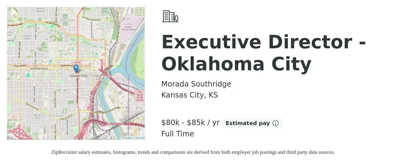 Morada Southridge job posting for a Executive Director - Oklahoma City in Kansas City, KS with a salary of $80,000 to $85,000 Yearly with a map of Kansas City location.
