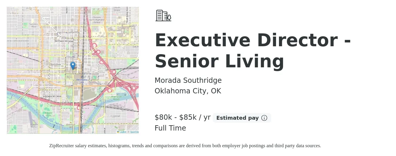 Morada Southridge job posting for a Executive Director - Senior Living in Oklahoma City, OK with a salary of $80,000 to $85,000 Yearly with a map of Oklahoma City location.