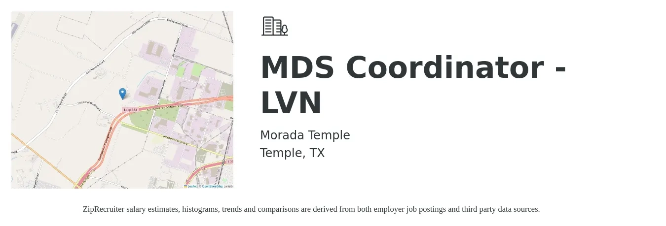 Morada Temple job posting for a MDS Coordinator - LVN in Temple, TX with a salary of $32 to $41 Hourly with a map of Temple location.