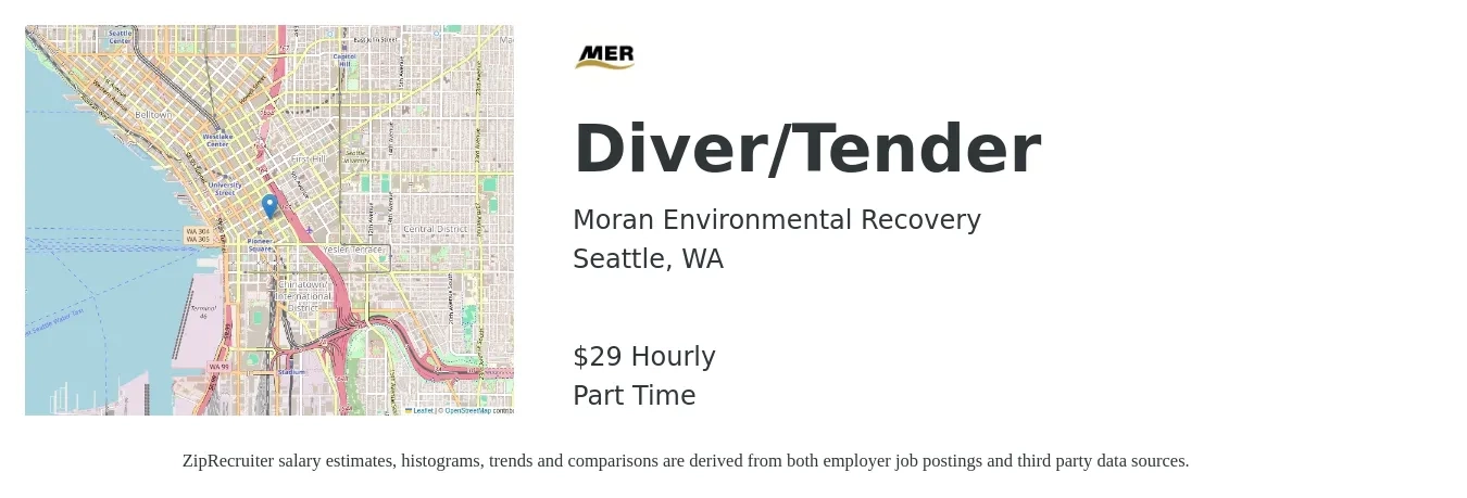 Moran Environmental Recovery job posting for a Diver/Tender in Seattle, WA with a salary of $31 Hourly with a map of Seattle location.