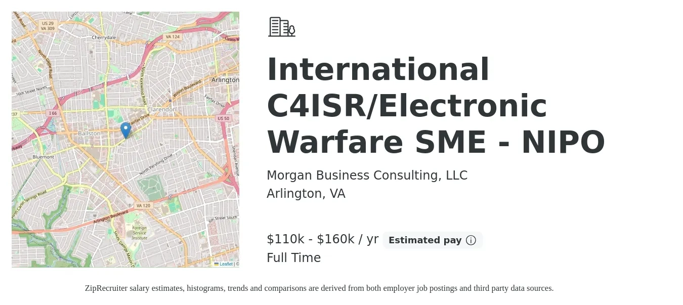Morgan Business Consulting, LLC job posting for a International C4ISR/Electronic Warfare SME - NIPO in Arlington, VA with a salary of $110,000 to $160,000 Yearly with a map of Arlington location.