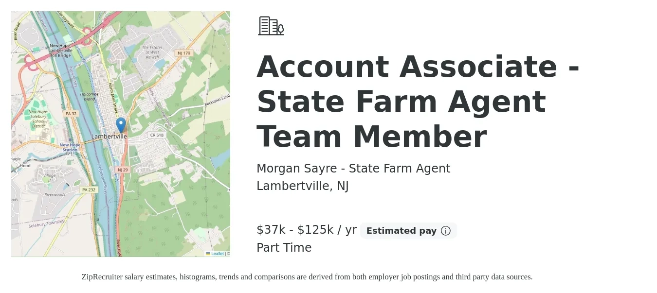 Morgan Sayre - State Farm Agent job posting for a Account Associate - State Farm Agent Team Member in Lambertville, NJ with a salary of $22 to $28 Hourly with a map of Lambertville location.