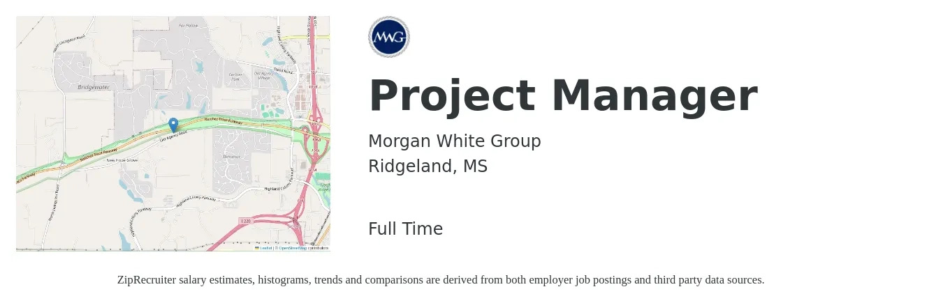 Morgan White Group job posting for a Project Manager in Ridgeland, MS with a salary of $68,200 to $106,800 Yearly with a map of Ridgeland location.