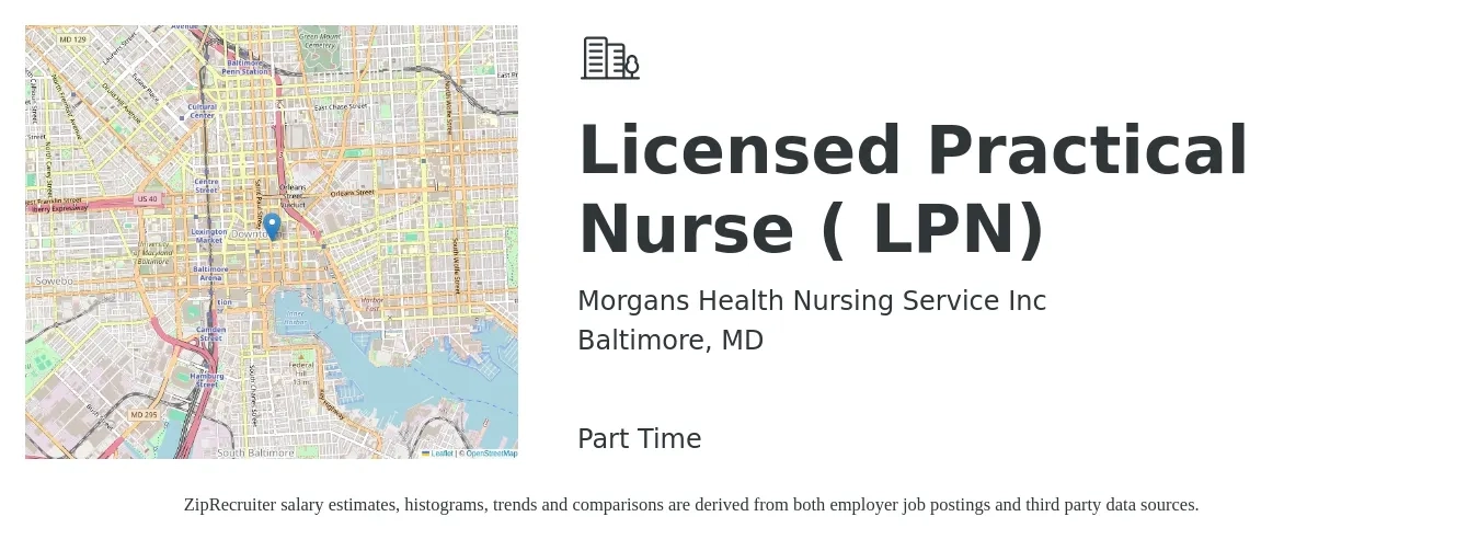 Morgans Health Nursing Service Inc job posting for a Licensed Practical Nurse ( LPN) in Baltimore, MD with a salary of $26 to $35 Hourly with a map of Baltimore location.