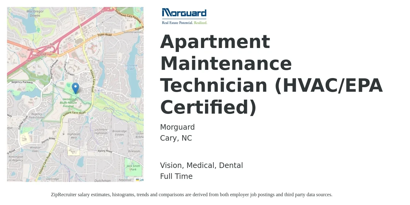 Morguard job posting for a Apartment Maintenance Technician (HVAC/EPA Certified) in Cary, NC with a salary of $17 to $21 Hourly and benefits including life_insurance, medical, pto, retirement, vision, and dental with a map of Cary location.