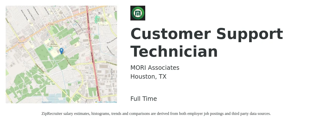 MORI Associates job posting for a Customer Support Technician in Houston, TX with a salary of $16 to $21 Hourly with a map of Houston location.
