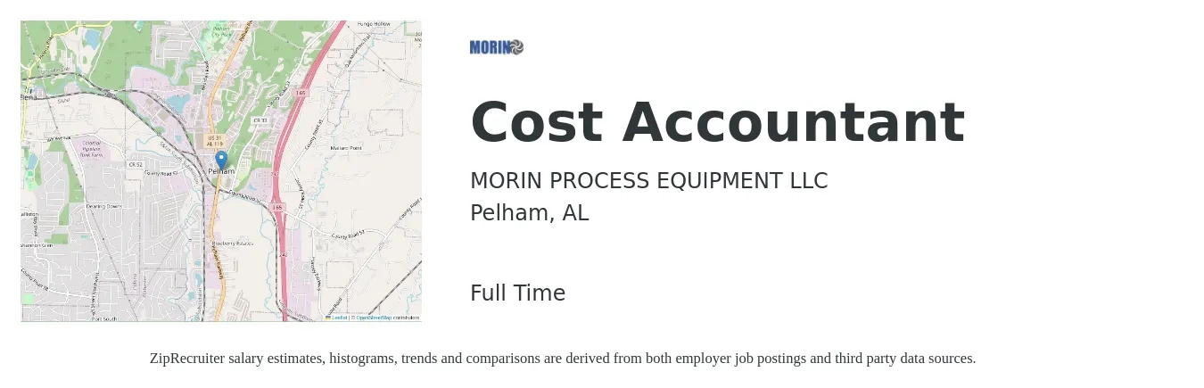MORIN PROCESS EQUIPMENT LLC job posting for a Cost Accountant in Pelham, AL with a salary of $60,200 to $80,400 Yearly with a map of Pelham location.