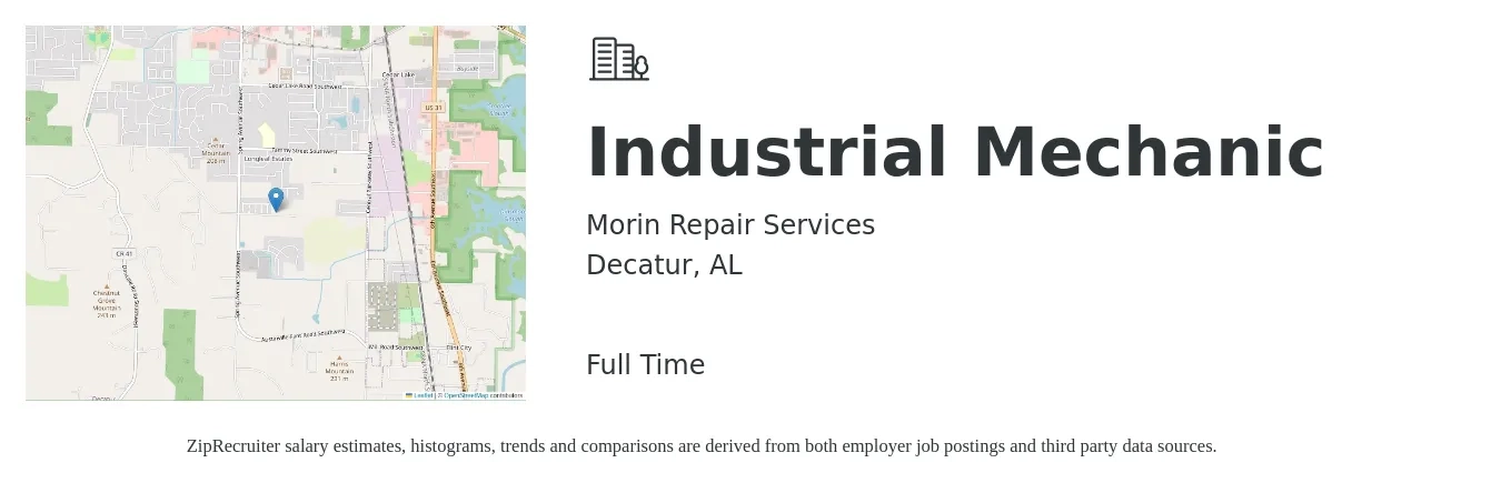 Morin Repair Services job posting for a Industrial Mechanic in Decatur, AL with a salary of $22 to $28 Hourly with a map of Decatur location.