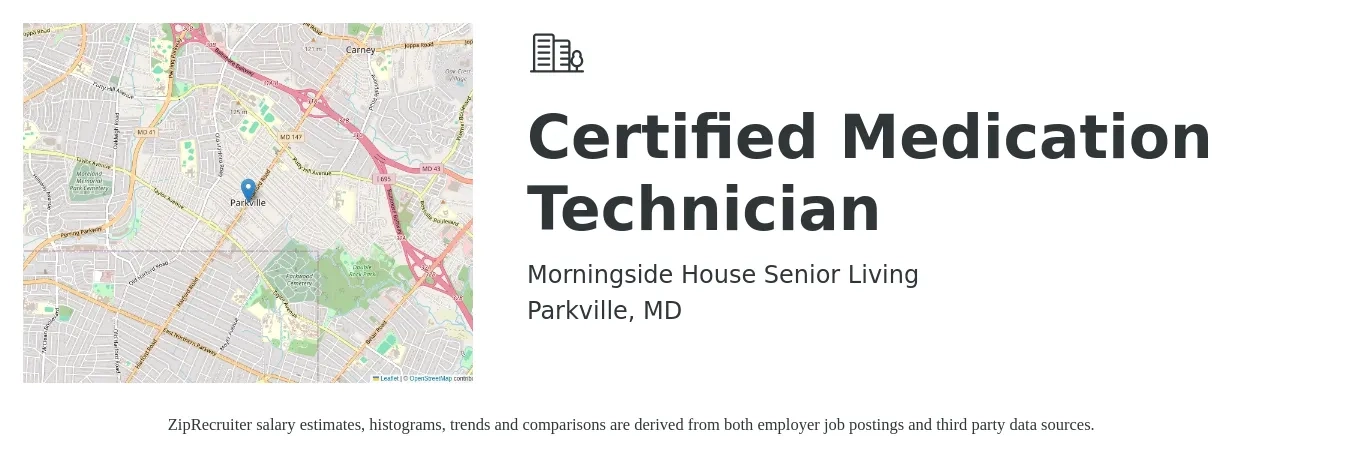 Morningside House Senior Living job posting for a Certified Medication Technician in Parkville, MD with a salary of $16 to $21 Hourly with a map of Parkville location.