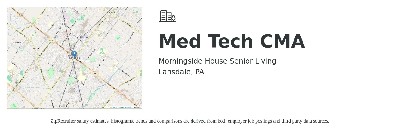 Morningside House Senior Living job posting for a Med Tech CMA in Lansdale, PA with a salary of $17 to $21 Hourly with a map of Lansdale location.