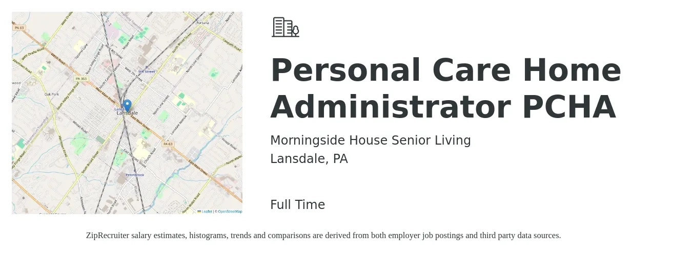 Morningside House Senior Living job posting for a Personal Care Home Administrator PCHA in Lansdale, PA with a salary of $82,300 Yearly with a map of Lansdale location.