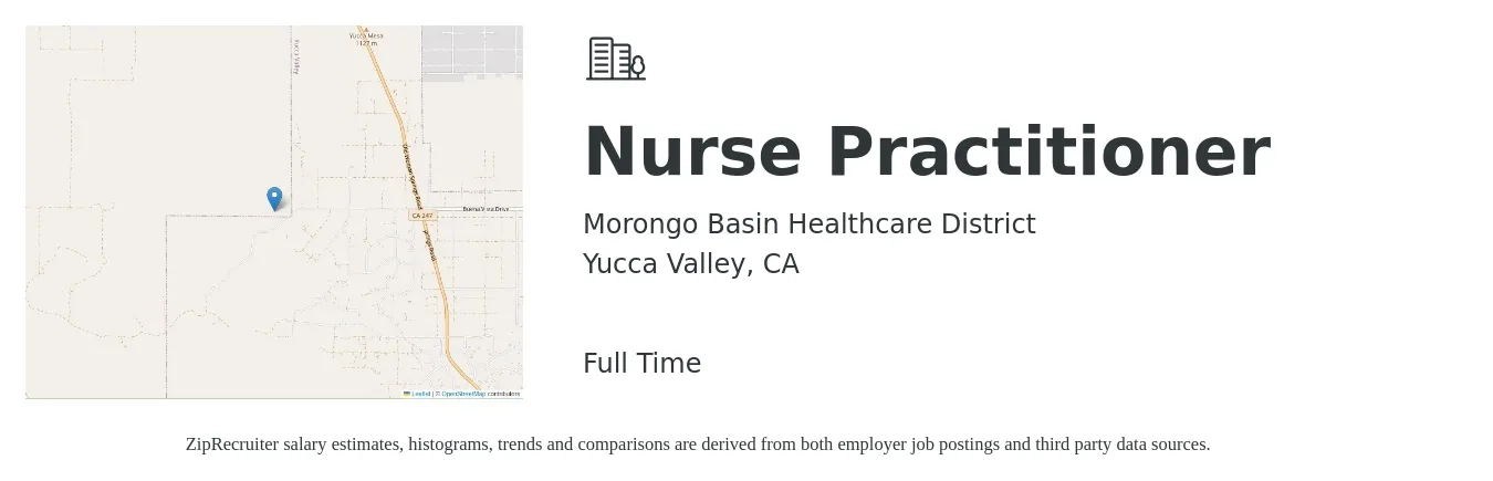 Morongo Basin Healthcare District job posting for a Nurse Practitioner in Yucca Valley, CA with a salary of $135,000 to $150,000 Yearly with a map of Yucca Valley location.
