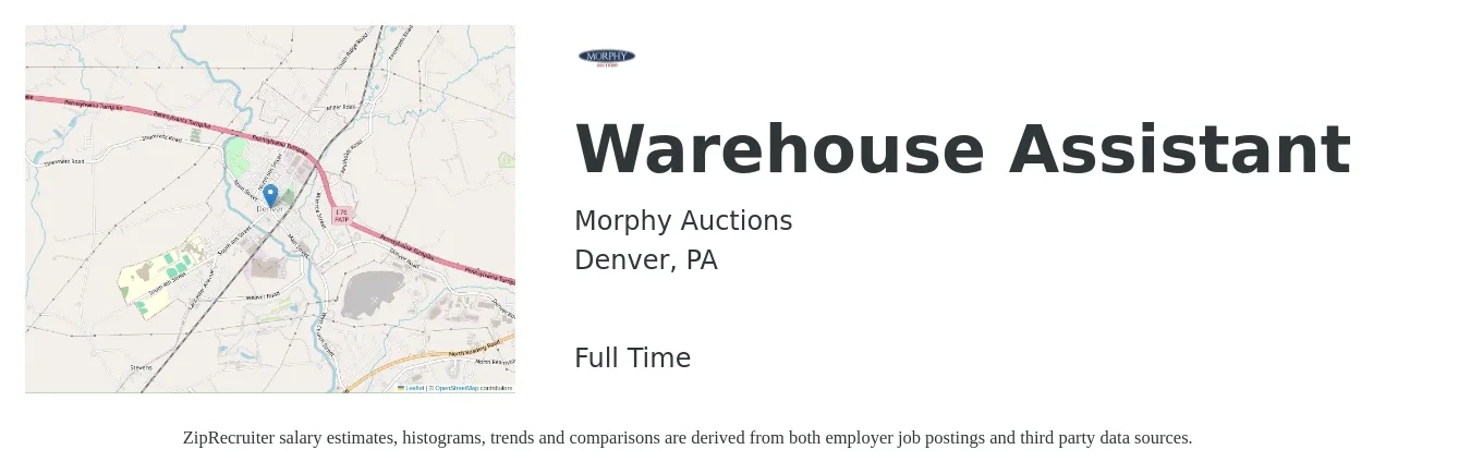 Morphy Auctions job posting for a Warehouse Assistant in Denver, PA with a salary of $13 to $15 Hourly with a map of Denver location.