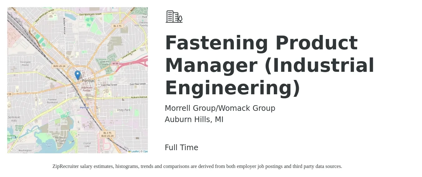 Morrell Group/Womack Group job posting for a Fastening Product Manager (Industrial Engineering) in Auburn Hills, MI with a salary of $158,000 to $163,700 Yearly with a map of Auburn Hills location.