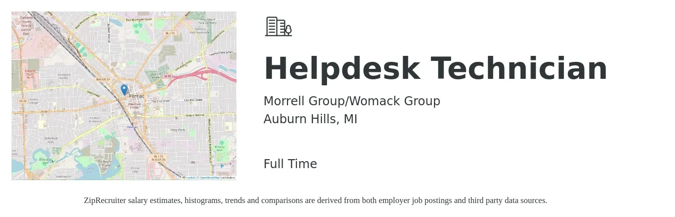 Morrell Group/Womack Group job posting for a Helpdesk Technician in Auburn Hills, MI with a salary of $19 to $26 Hourly with a map of Auburn Hills location.