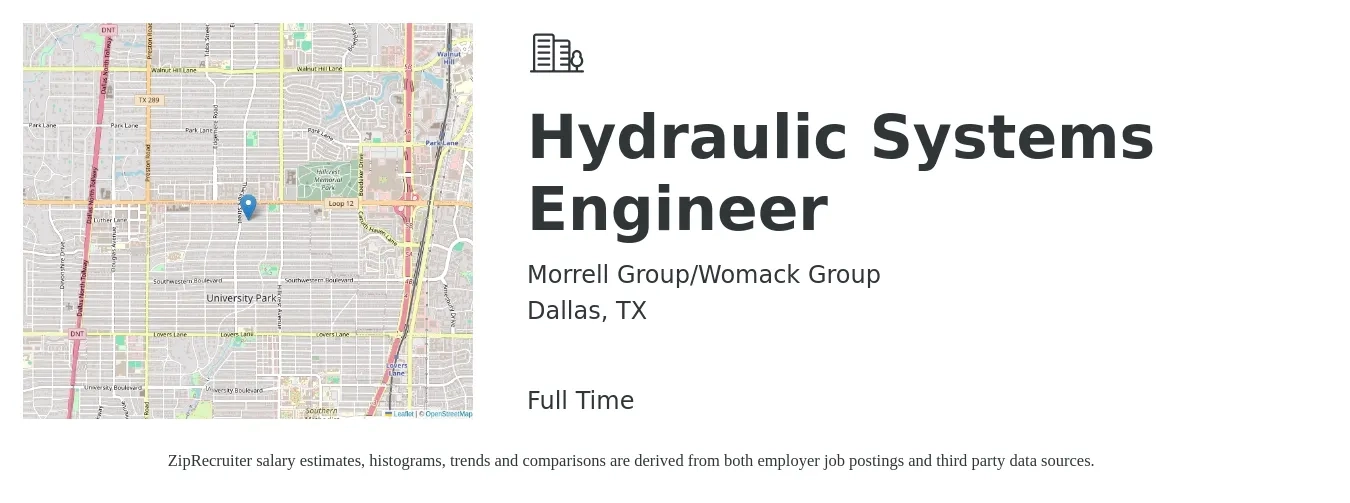 Morrell Group/Womack Group job posting for a Hydraulic Systems Engineer in Dallas, TX with a salary of $96,900 to $155,300 Yearly with a map of Dallas location.