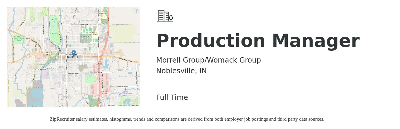 Morrell Group/Womack Group job posting for a Production Manager in Noblesville, IN with a salary of $52,600 to $75,600 Yearly with a map of Noblesville location.