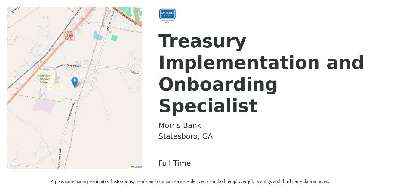 Morris Bank job posting for a Treasury Implementation and Onboarding Specialist in Statesboro, GA with a salary of $22 to $31 Hourly with a map of Statesboro location.