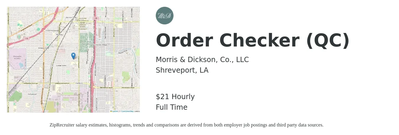 Morris & Dickson, Co., LLC job posting for a Order Checker (QC) in Shreveport, LA with a salary of $22 Hourly with a map of Shreveport location.