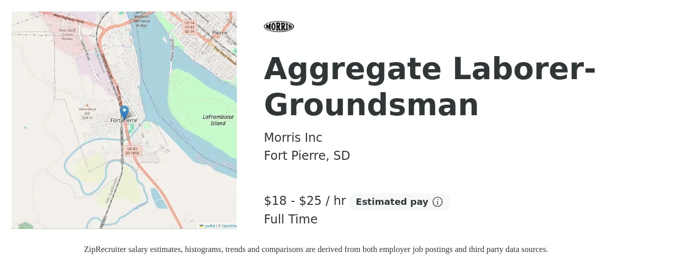 Morris Inc job posting for a Aggregate Laborer-Groundsman in Fort Pierre, SD with a salary of $19 to $27 Hourly with a map of Fort Pierre location.