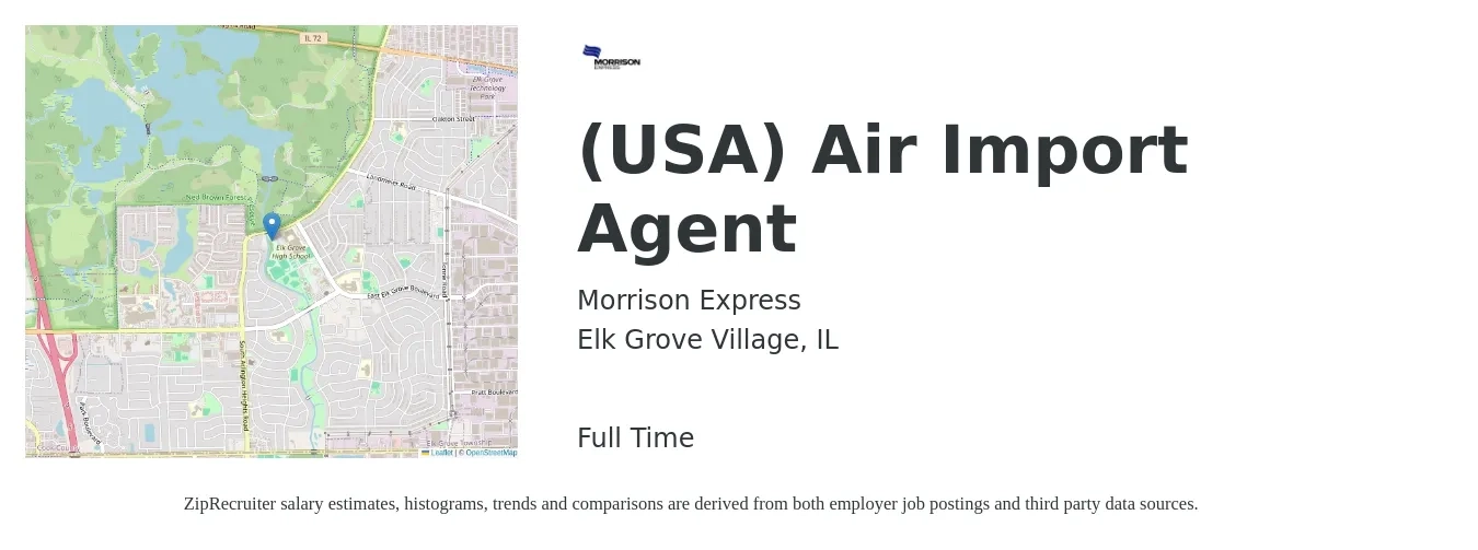 Morrison Express job posting for a (USA) Air Import Agent in Elk Grove Village, IL with a salary of $20 to $28 Hourly with a map of Elk Grove Village location.